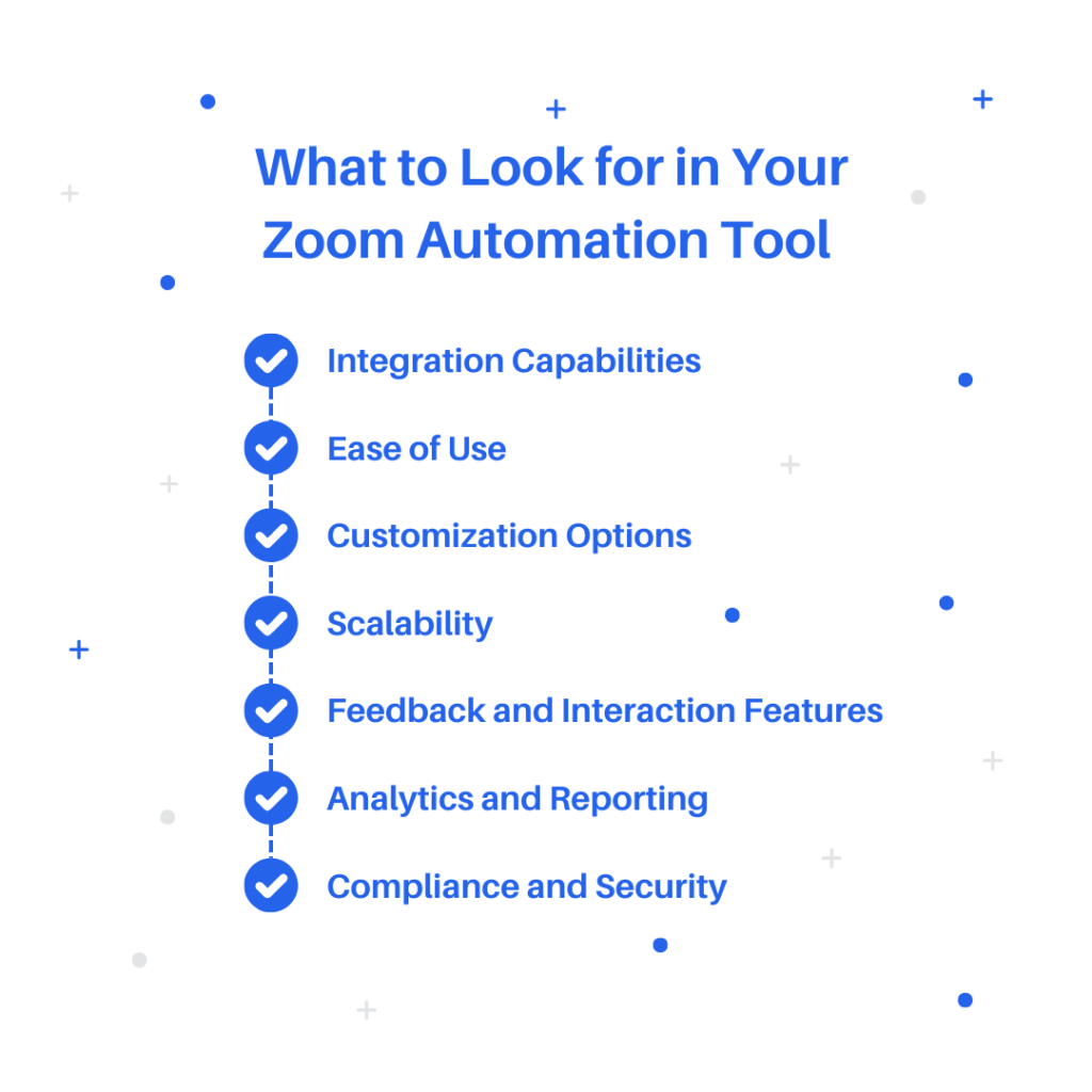 What to Look for in Your Zoom Automation Tool